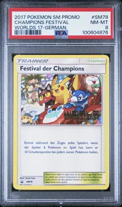 2017 Pokemon GERMAN World Championships Festival der Champions SM78 PSA 8 NM-MT - Image 1