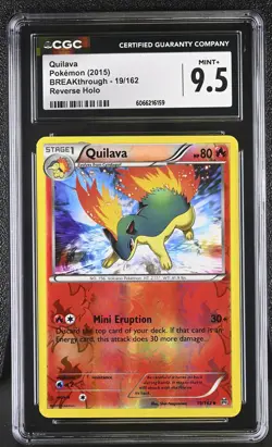 CGC 9.5 MINT+ Quilava 2015 BREAKthrough 19/162 Reverse Holo Pokemon Card - Image 1