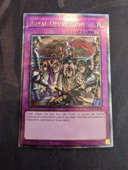 Yu-Gi-Oh! Royal Oppression RA04-EN120 1st Edition Quarter Century Secret Rare - Image 1