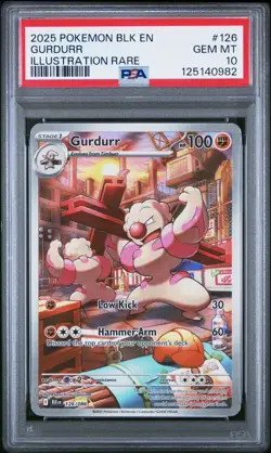2025 Pokemon Black Bolt # 126 Gurdurr Illustration Rare PSA 10 Card GEM MINT! - Image 1