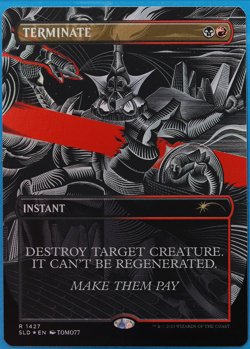 Terminate (Secret Lair Promo) FOIL MINT MTG MAGIC CARD (503469) ABUGames - Image 1