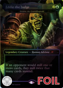 Eddie the Judge - Bruvac the Grandiloquent - Secret Lair (2181) - NM Foil - Image 1