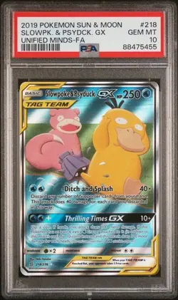 POKEMON 2019 SLOWPOKE & PSYDUCK GX 218/236 FULL ART UNIFIED MINDS PSA 10 - Image 1