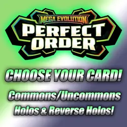 Pokemon Perfect Order: CHOOSE YOUR CARD! COMMONS/UNCOMMONS/HOLOS/REVERSE HOLOS - Image 1