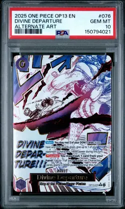 2025 ONE PIECE OP13-CARRYING ON HIS WILL ALTERNATE ART DIVINE DEPARTURE PSA 10 - Image 1