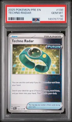 2025 POKEMON PRE EN-PRISMATIC EVOLUTIONS #130 TECHNO RADAR PSA 10 - Image 1