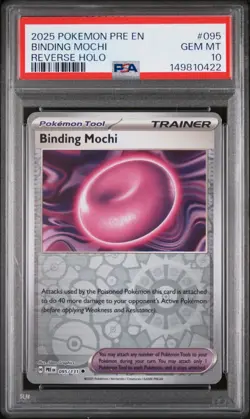 2025 POKEMON PRE EN-PRISMATIC EVOLUTIONS REVERSE HOLO #095 BINDING MOCHI PSA 10 - Image 1