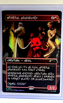 2024 MTG Magic the Gathering Secret Lair April Fools Foil sPitEfuL pRaNKstEr LP - Image 1