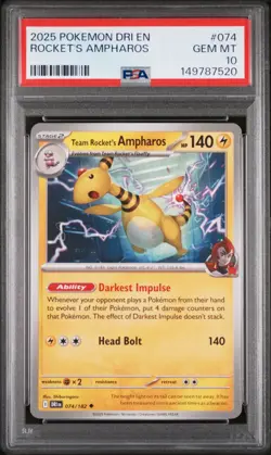 2025 POKEMON DRI EN-DESTINED RIVALS #074 TEAM ROCKET'S AMPHAROS PSA 10 - Image 1