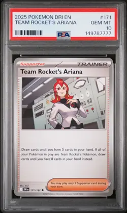 2025 POKEMON DRI EN-DESTINED RIVALS #171 TEAM ROCKET'S ARIANA PSA 10 - Image 1