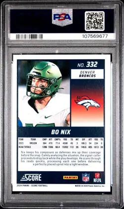 2024 Score BO NIX #332 Broncos Rookie RC (PSA 10 Gem Mint) **FRESHLY GRADED** - Image 3
