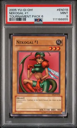 2005 Yu-Gi-Oh! Nekogal #1 Tournament Pack 6 TP6 Common PSA 9 - Image 1