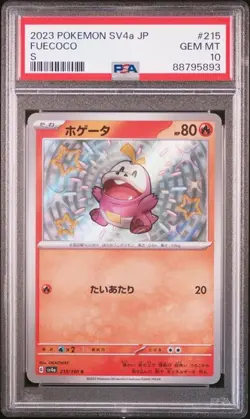 PSA 10 Fuecoco S 215/190 SV4a Shiny Treasure ex 2023 Pokemon Card Japanese - Image 1