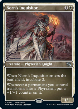Norn's Inquisitor (Promo Pack) [March of the Machine] Near Mint - Image 1