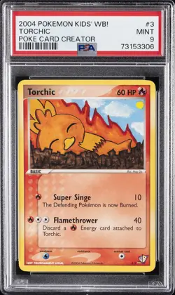 2004 POKEMON KIDS' WB! POKE CARD CREATOR #3 TORCHIC PSA 9 - Image 1