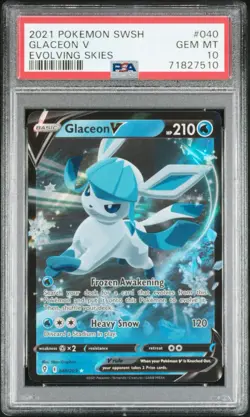 2021 Pokemon SWSH Evolving Skies Glaceon V 040/203 PSA 10 Gem Mint - Image 1