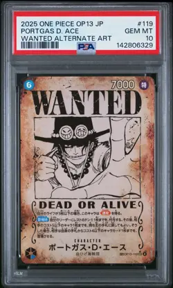 2025 ONE PIECE JAPANESE OP13-CARRYING ON HIS WILL #119 PORTGAS D. ACE PSA 10 - Image 1