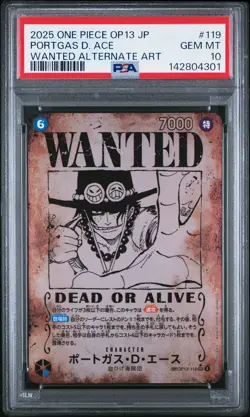 2025 ONE PIECE JAPANESE OP13-CARRYING ON HIS WILL #119 PORTGAS D. ACE PSA 10 - Image 1