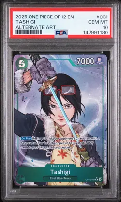 2025 ONE PIECE OP12-LEGACY OF THE MASTER ALTERNATE ART #031 TASHIGI PSA 10 - Image 1