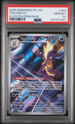 2025 POKEMON PFL EN-PHANTASMAL FLAMES ILLUSTRATION RARE #103 TOXTRICITY PSA 10 - Image 1