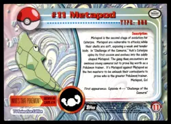 Metapod #11 Topps Trading Cards Series 1 Pokemon MP - Image 2