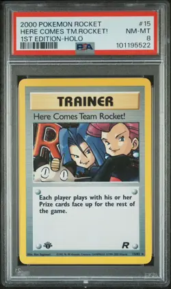 2000 POKEMON ROCKET 1ST EDITION #15 HERE COMES TEAM ROCKET!-HOLO PSA 8 - Image 1