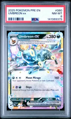 2025 POKEMON PRE EN-PRISMATIC EVOLUTIONS #060 UMBREON EX PSA 8 - Image 1