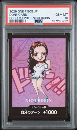 2026 ONE PIECE JAPANESE KUMAMOTO PREFECTURE NICO ROBIN DON!! CARD PSA 10 - Image 1