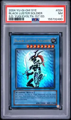 2004 Yu-Gi-Oh! Black Luster Soldier SYE 1st Edition Ultra Rare PSA 7 - Image 1
