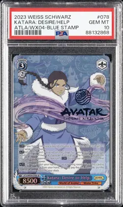 2023 WEISS SCHWARZ AVATAR THE LAST AIRBENDER #078 KATARA: DESIRE TO HELP PSA 10 - Image 1