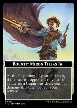 Bounty: Miron Tillas Jr. (0035) NM-Mint Commander: Outlaws of Thunder Junction M - Image 1