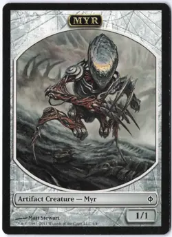 Myr Token T New Phyrexia 4 LP - Image 1