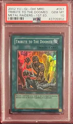 YuGiOh! Tribute To The Doomed SUPER 1st Edition PSA 10 GEM MINT MRD-057 - Image 1