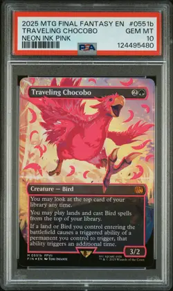 2025 MTG FINAL FANTASY COLORFUL CHOCOBOS-NEON INK PINK TRAVELING CHOCOBO PSA 10 - Image 1