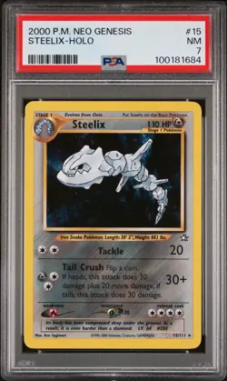 2000 POKEMON NEO GENESIS #15 STEELIX-HOLO PSA 7 - Image 1