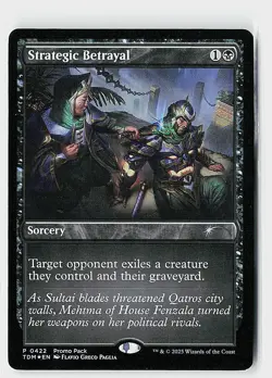 Strategic Betrayal Foil P Promo Pack: Tarkir: Dragonstorm 422 NM - Image 1