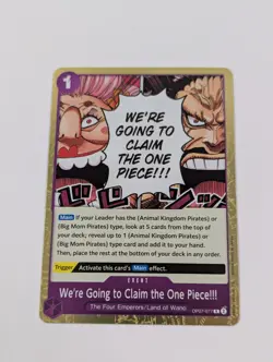 OP07-077 We're Going To Claim The One Piece!!! One Piece Card Game - Image 1