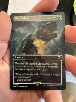 1x BORDERLESS DON'T MOVE - Jurassic Park - MTG Magic the Gathering - Image 1