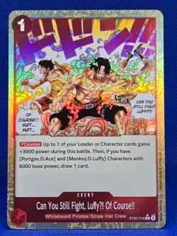Can You Still Fight... ST30-016 C AA | Starter Deck EX: Luffy & Ace | One Piece - Image 1