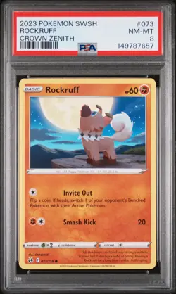2023 POKEMON SWORD & SHIELD CROWN ZENITH #073 ROCKRUFF PSA 8 - Image 1