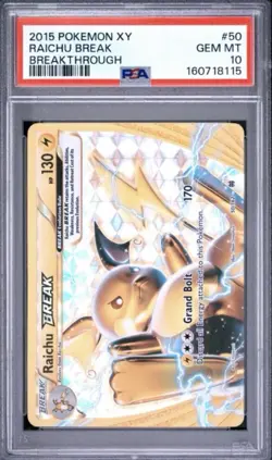 Pokemon Raichu BREAK 50/162 Breakthrough Rare Holo PSA 10 2015 New Cert - Image 1