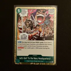 Lets Go!! To the Navy Headquartes.. OP16-038 - The Time of Battle One Piece CCG - Image 1