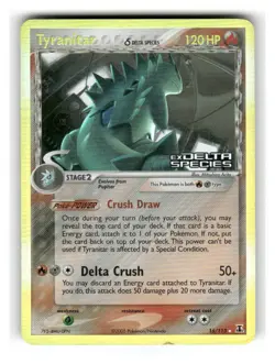 Tyranitar 16/113 Rare Delta Species Pokemon Reverse Holo Moderately Played - Image 1