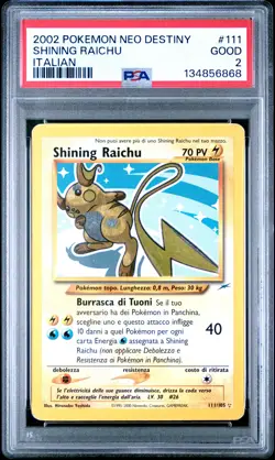 2002 POKEMON NEO DESTINY ITALIAN #111 SHINING RAICHU PSA 2 - Image 1