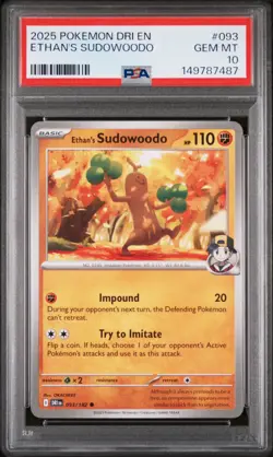 2025 POKEMON DRI EN-DESTINED RIVALS #093 ETHAN'S SUDOWOODO PSA 10 - Image 1
