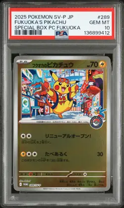 2025 POKEMON JAPANESE SV-P PROMO #289 FUKUOKA'S PIKACHU PSA 10 - Image 1