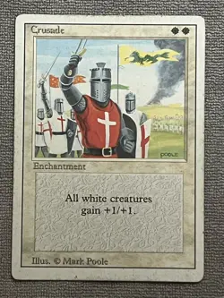 Crusade - MTG - Revised - HP - Vintage Card - BANNED - Image 1