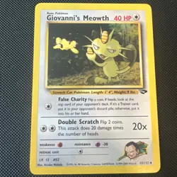 Giovanni's Meowth 43/132 | Gym Challenge | Pokemon NM - Image 1