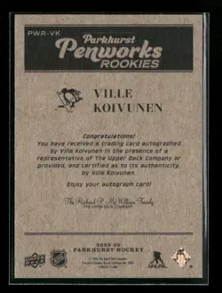 2025-26 Parkhurst Ville Koivunen RC Penworks Rookies On-Card Auto #PWR-VK - Image 2