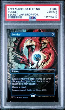 2024 MTG SECRET LAIR DROP FOIL #1783 PONDER PSA 10 - Image 1